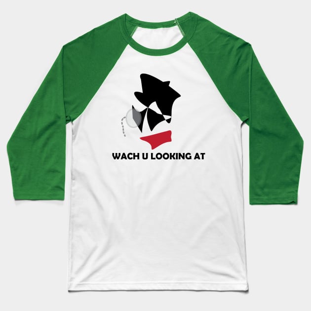 WHAT YOU LOOKING AT , VINTAGE DESIGN Baseball T-Shirt by Dolaaa